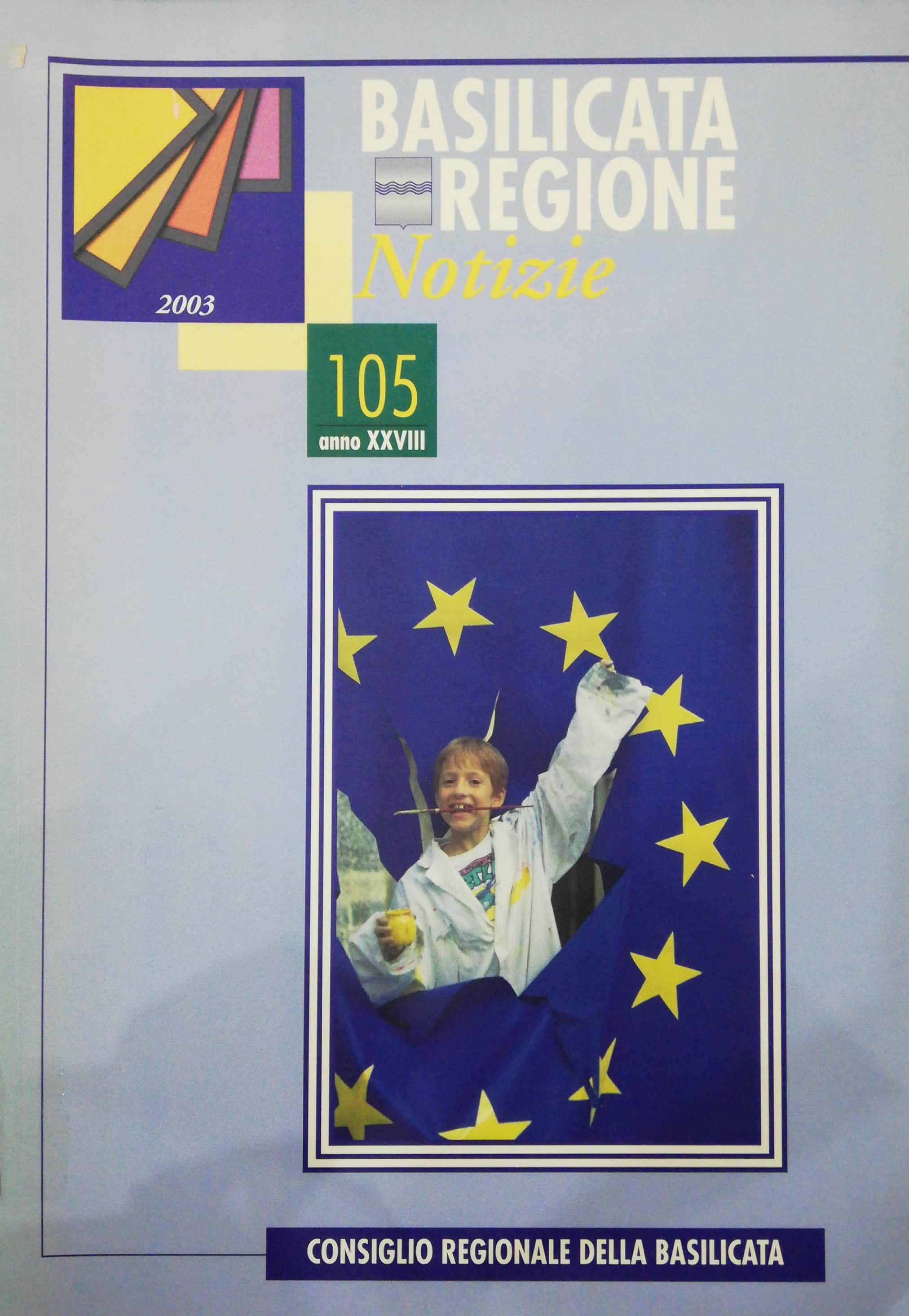 BASILICATA REGIONE NOTIZIE 105-2003 anno XXVIII